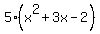 5%2A%28x%5E2%2B3x-2%29