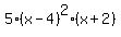 5%2A%28x-4%29%5E2%2A%28x%2B2%29