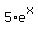 5%2A+e%5Ex