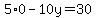 5%2A0-10y=30