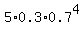 5%2A0.3%2A0.7%5E4