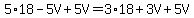 5%2A18-5V%2B5V=3%2A18%2B3V%2B5V