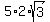 5%2A2%2Asqrt%283%29