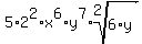 5%2A2%5E2%2Ax%5E6%2Ay%5E7%2Aroot%282%2C6%2Ay%29