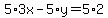 5%2A3x-5%2Ay=+5%2A2