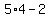 5%2A4+-+2