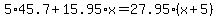 5%2A45.7%2B15.95%2Ax=27.95%2A%28x%2B5%29
