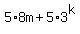 5%2A8m+%2B+5%2A3%5Ek