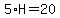5%2AH=20