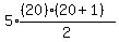 5%2Aexpr%28%28%2820%29%2820%2B1%29%29%2F2%29