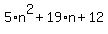 5%2An%5E2%2B19%2An%2B12