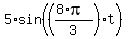 5%2Asin%28%28%288%2Api%29%2F3%29%2At%29%29