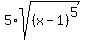 5%2Asqrt%28%28x-1%29%5E5%29