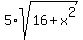 5%2Asqrt%2816%2Bx%5E2%29