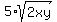 5%2Asqrt%282xy%29