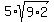 5%2Asqrt%289%2A2%29