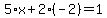 5%2Ax%2B2%28-2%29=1