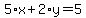 5%2Ax%2B2%2Ay=5