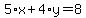 5%2Ax%2B4%2Ay=8