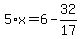 5%2Ax=6-32%2F17