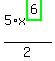 5%2Ax%5E%28highlight_green%28+6+%29%29%2F2