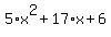 5%2Ax%5E2%2B17%2Ax%2B6