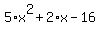 5%2Ax%5E2%2B2%2Ax-16