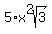 5%2Ax%5E2sqrt%283%29