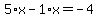 5%2Ax-1%2Ax=-4