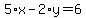 5%2Ax-2%2Ay=6