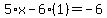 5%2Ax-6%281%29=-6
