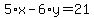 5%2Ax-6%2Ay=21