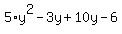 5%2Ay%5E2-3y%2B10y-6