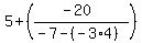 5%2B%28%28-20%29%2F%28-7-%28-3%2A4%29%29%29