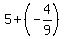 5%2B%28-4%2F9%29