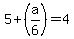 5%2B%28a%2F6%29=4