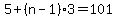 5%2B%28n-1%29%2A3=101