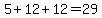 5%2B12%2B12=29