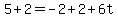 5%2B2=-2%2B2%2B6t