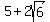 5%2B2sqrt%286%29