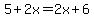 5%2B2x=2x%2B6