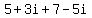 5%2B3i%2B7-5i