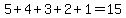 5%2B4%2B3%2B2%2B1=15