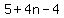 5%2B4n-4
