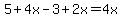 5%2B4x-3%2B2x=4x