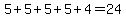 5%2B5%2B5%2B5%2B4=24