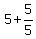 5%2B5%2F5