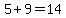 5%2B9=14