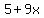 5%2B9x