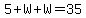 5%2BW%2BW=35